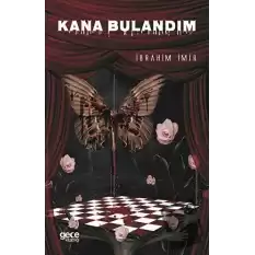 Kana Bulandım