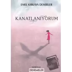 Kanatlanıyorum