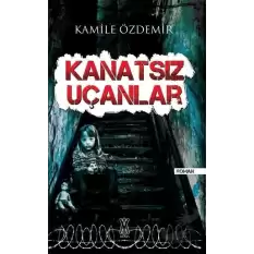 Kanatsız Uçanlar