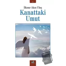 Kanattaki Umut