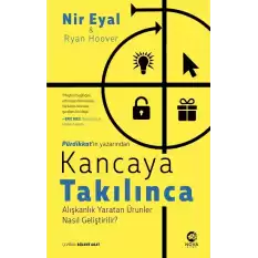 Kancaya Takılınca