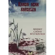 Kanda Açan Kardelen