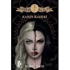 Kanın Kaderi - Ennerhia Anlatıları