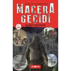 Kanıt Peşinde 1 - Macera Geçidi