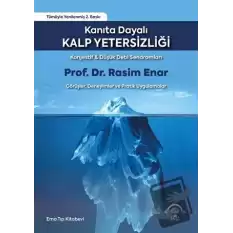 Kanıta Dayalı Kalp Yetersizliği (Ciltli)