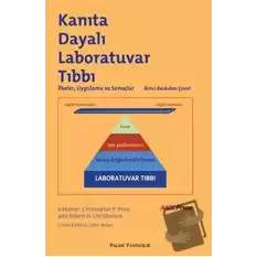 Kanıta Dayalı Laboratuvar Tıbbı