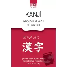 Kanji Japon Dili ve Yazısı Ders Kitabı