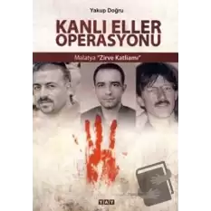 Kanlı Eller Operasyonu