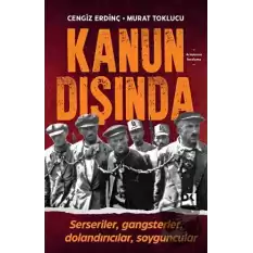 Kanun Dışında