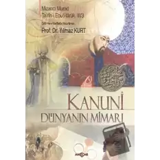 Kanuni - Dünyanın Mimarı