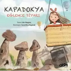 Kapadokya Eğlence Diyarı