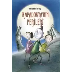 Kapadokya’nın Perileri