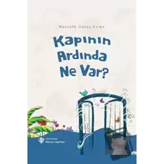 Kapının Ardında Ne Var?