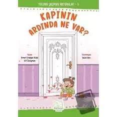 Kapının Ardında Ne Var?