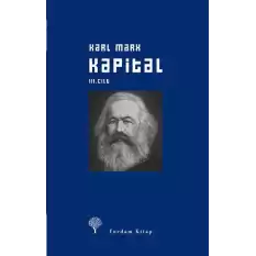 Kapital Cilt 3 (Ciltli)