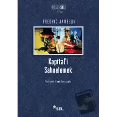 Kapital’i Sahnelemek