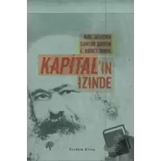 Kapital’in İzinde