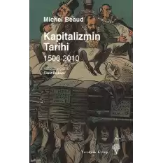 Kapitalizmin Tarihi 1500-2010