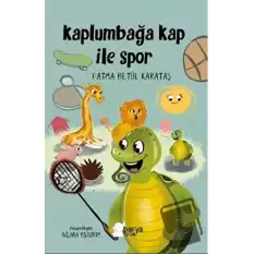 Kaplumbağa Kap ile Spor