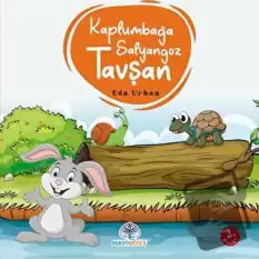 Kaplumbağa Salyangoz ve Tavşan