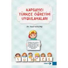 Kapsayıcı Türkçe Öğretimi Uygulamaları