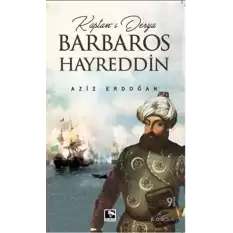 Kaptan-ı Derya Barbaros Hayreddin