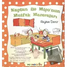 Kaptan ile Miço’nun Mutfak Maceraları