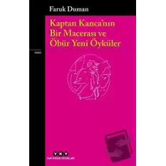 Kaptan Kanca’nın Bir Macerası ve Öbür Yeni Öyküler