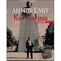 Kar Kokusu - 25 Yaşında (Numaralı Özel Baskı) (Ciltli)