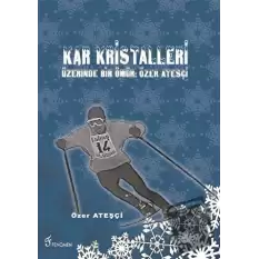 Kar Kristalleri