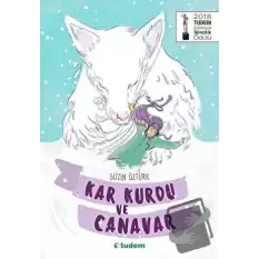 Kar Kurdu ve Canavar