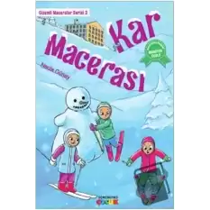 Kar Macerası - Gizemli Maceralar Serisi 3