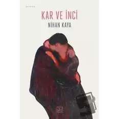 Kar ve İnci