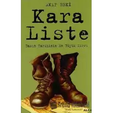 Kara Liste: Basın Tarihinin En Büyük Sırrı