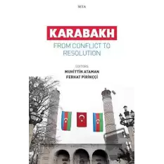 Karabakh - From Conflict To Resolution