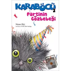 Karaböcü 2 / Partinin Gözbebeği