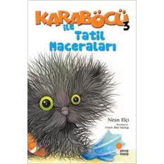 Karaböcü - Karaböcü ile Tatil Maceraları