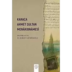 Karaca Ahmet Sultan Menakıbnamesi