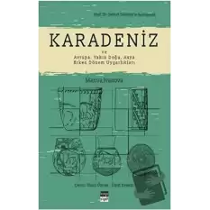 Karadeniz ve Avrupa, Yakın Doğu, Asya Erken Dönem Uygarlıkları