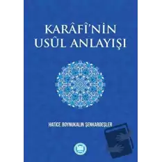 Karafi’nin Usül Anlayışı