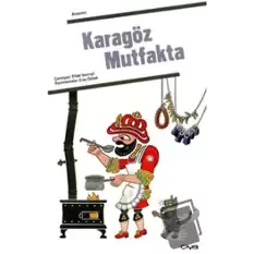 Karagöz Mutfakta