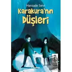 Karakuranın Düşleri