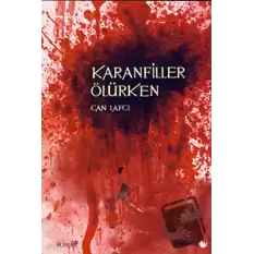 Karanfiller Ölürken