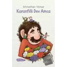 Karanfilli Dev Amca