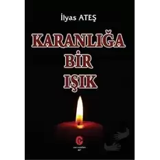 Karanlığa Bir Işık