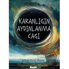 Karanlığın Aydınlanma Çağı