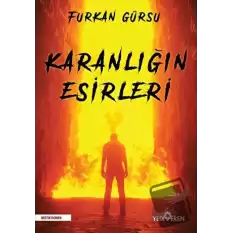 Karanlığın Esirleri