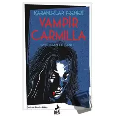 Karanlıklar Prensesi Vampir Carmilla