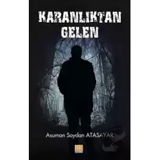 Karanlıktan Gelen