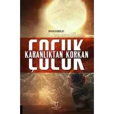 Karanlıktan Korkan Çocuk